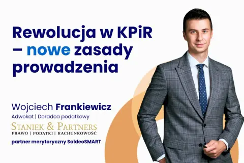 Wojciech Frankiewicz o rewolucji w KPIR – nowych zasadach prowadzenia. Dowiedz się, kpir co to i jak się przygotować.