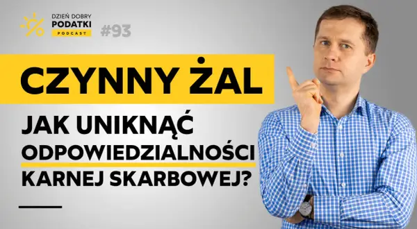 Czynny żal do urzędu skarbowego: jak uniknąć odpowiedzialności karnej skarbowej? Podcast #93. Mężczyzna wskazuje palcem.