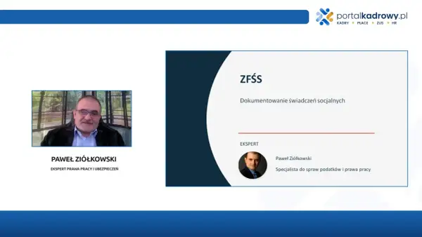 Paweł Ziółkowski, ekspert prawa pracy, omawia dokumentowanie świadczeń socjalnych w ramach ZFŚS.